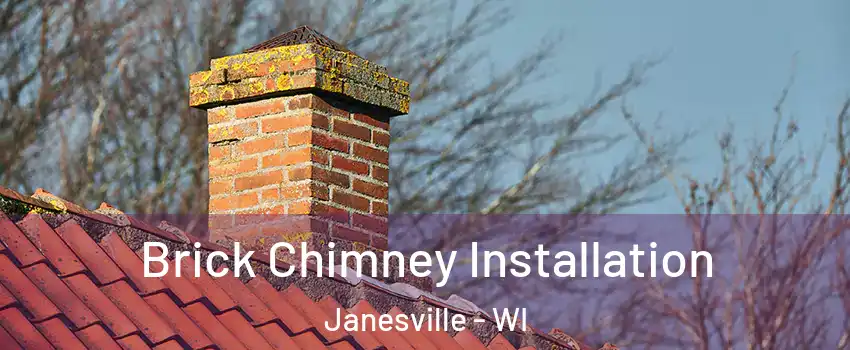  Brick Chimney Installation Janesville - WI