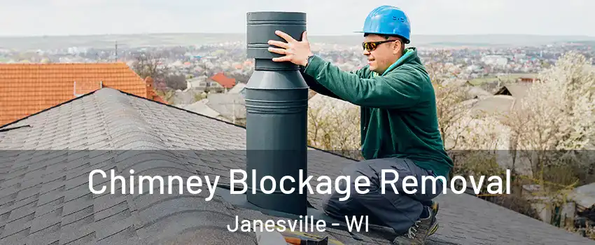  Chimney Blockage Removal Janesville - WI