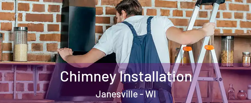  Chimney Installation Janesville - WI
