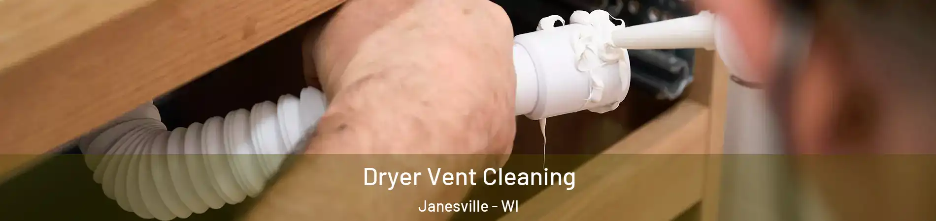  Dryer Vent Cleaning Janesville - WI