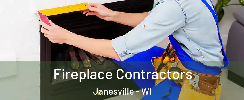 Fireplace Contractors Janesville - WI