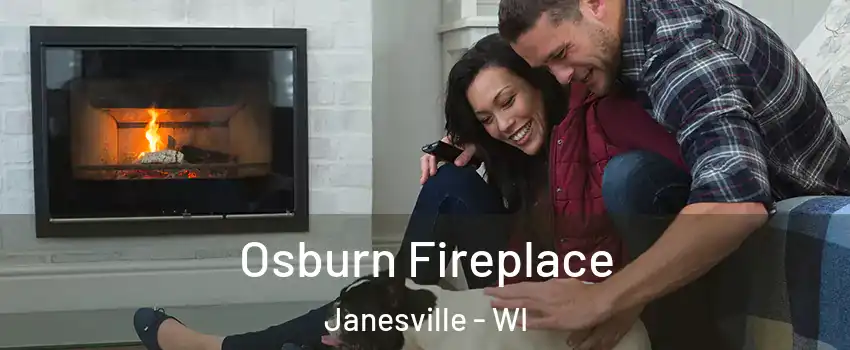  Osburn Fireplace Janesville - WI