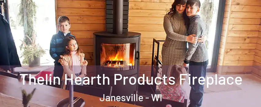 Thelin Hearth Products Fireplace Janesville - WI